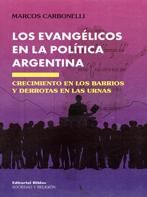 cover image of Los evangélicos en la política argentina